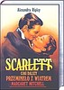 Scarlett - ciąg dalszy Przeminęło z wiatrem M.Mitchell