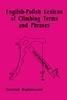 English-Polish Lexicon for Climbing Term and Phrases